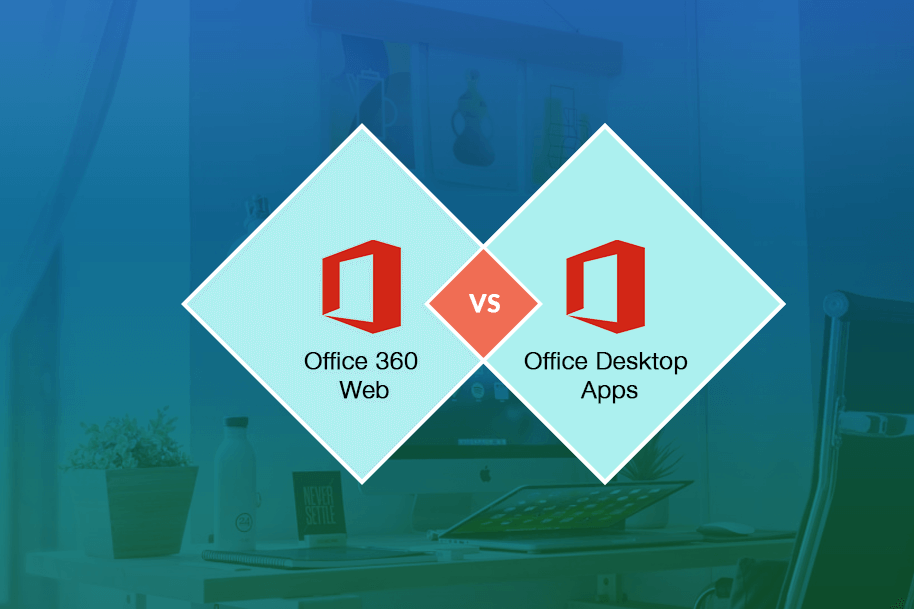 Add-in for Office 365 Web vs Office Desktop Apps