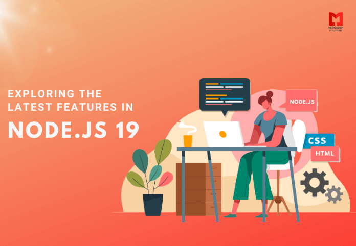 Exploring the latest features in node.js 19