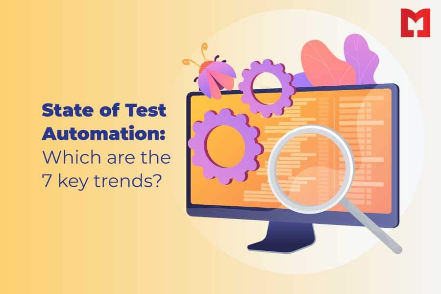 state of test automation