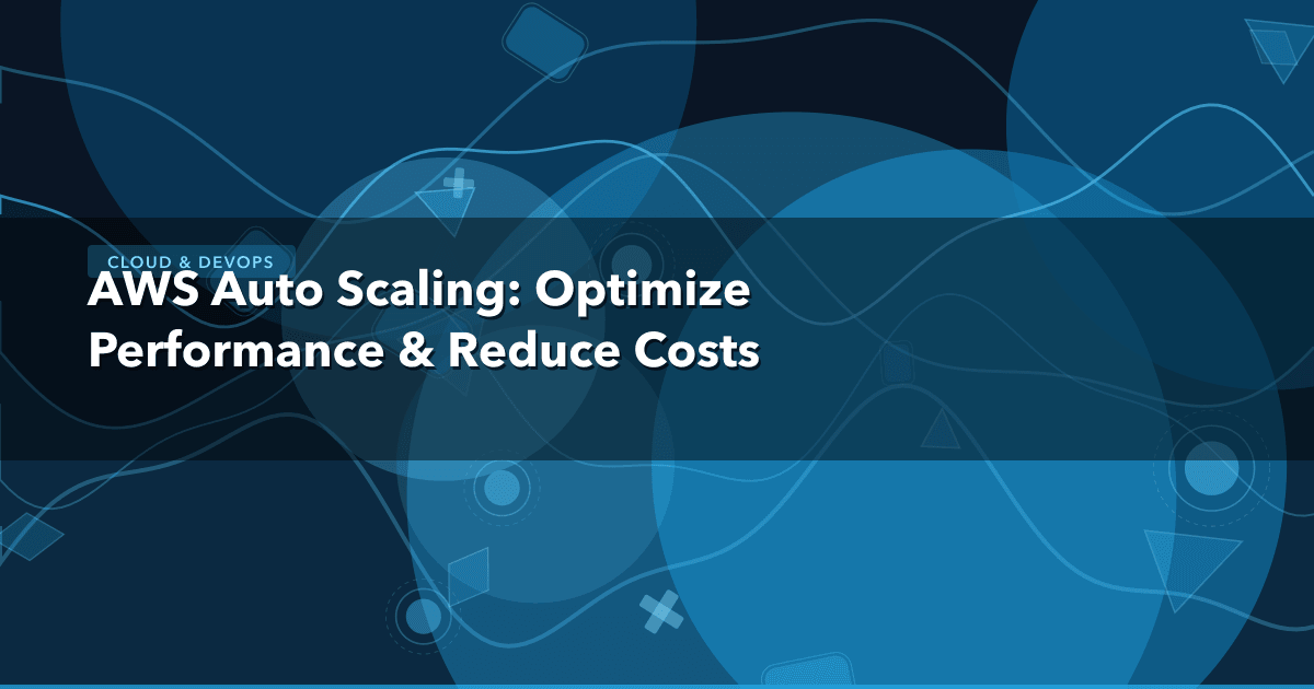 AWS Auto Scaling: Optimize Performance & Reduce Costs — Cloud & DevOps thumbnail