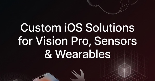 Custom iOS Solutions for Vision Pro, Sensors & Wearables in 2025 — Mobile Development thumbnail