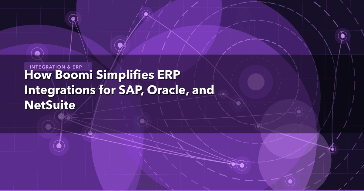 How Boomi Simplifies ERP Integrations for SAP, Oracle, and NetSuite — Integration & ERP thumbnail