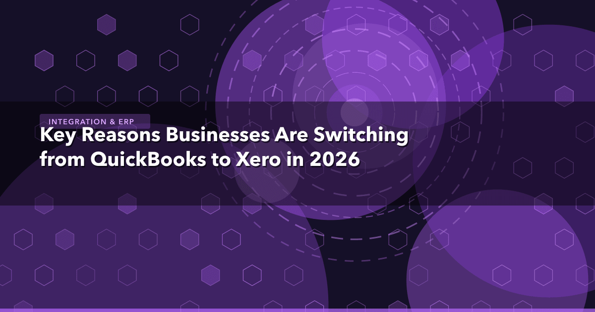 Key Reasons Businesses Are Switching from QuickBooks to Xero in 2026 — Integration & ERP thumbnail