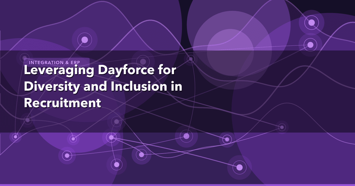 Leveraging Dayforce for Diversity and Inclusion in Recruitment — Integration & ERP thumbnail