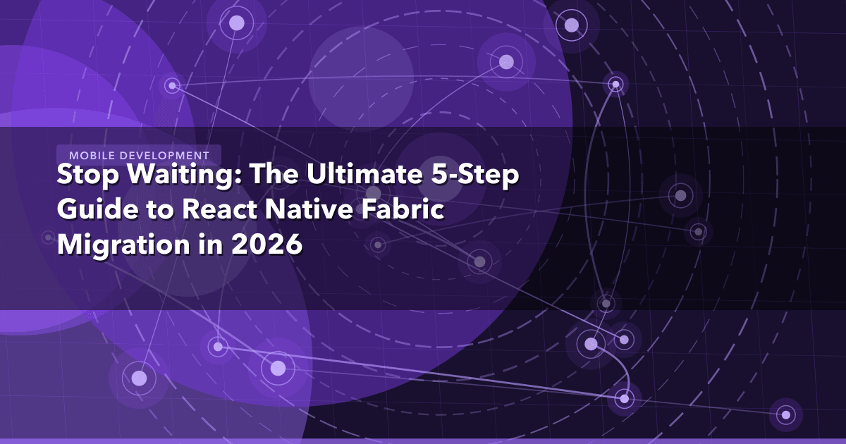 Stop Waiting: The Ultimate 5-Step Guide to React Native Fabric Migration in 2026 — Mobile Development thumbnail
