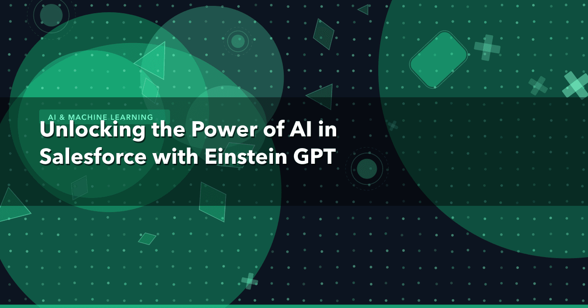 Unlocking the Power of AI in Salesforce with Einstein GPT — AI & Machine Learning | MetaDesign Solutions