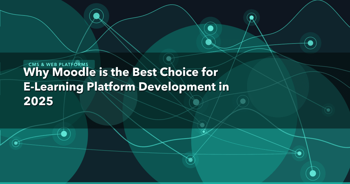 Why Moodle is the Best Choice for E-Learning Platform Development in 2025 — CMS & Web Platforms thumbnail