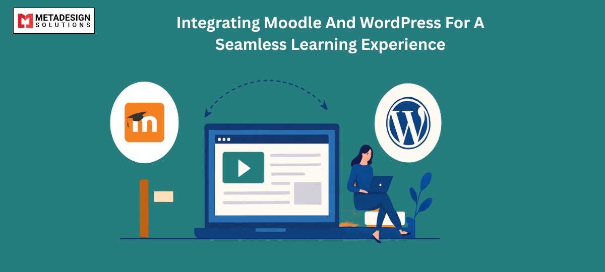 Integrating Moodle And WordPress For A Seamless Learning Experience