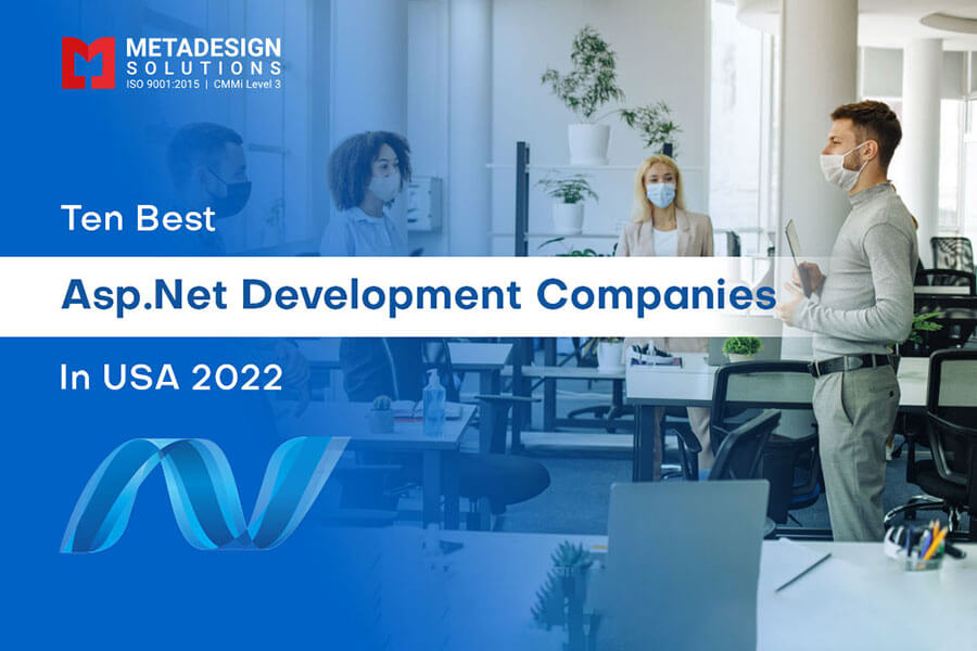 Ten Best Asp.Net Development Companies In USA 2022