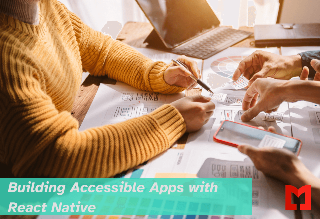 Building Accessible Apps with React Native