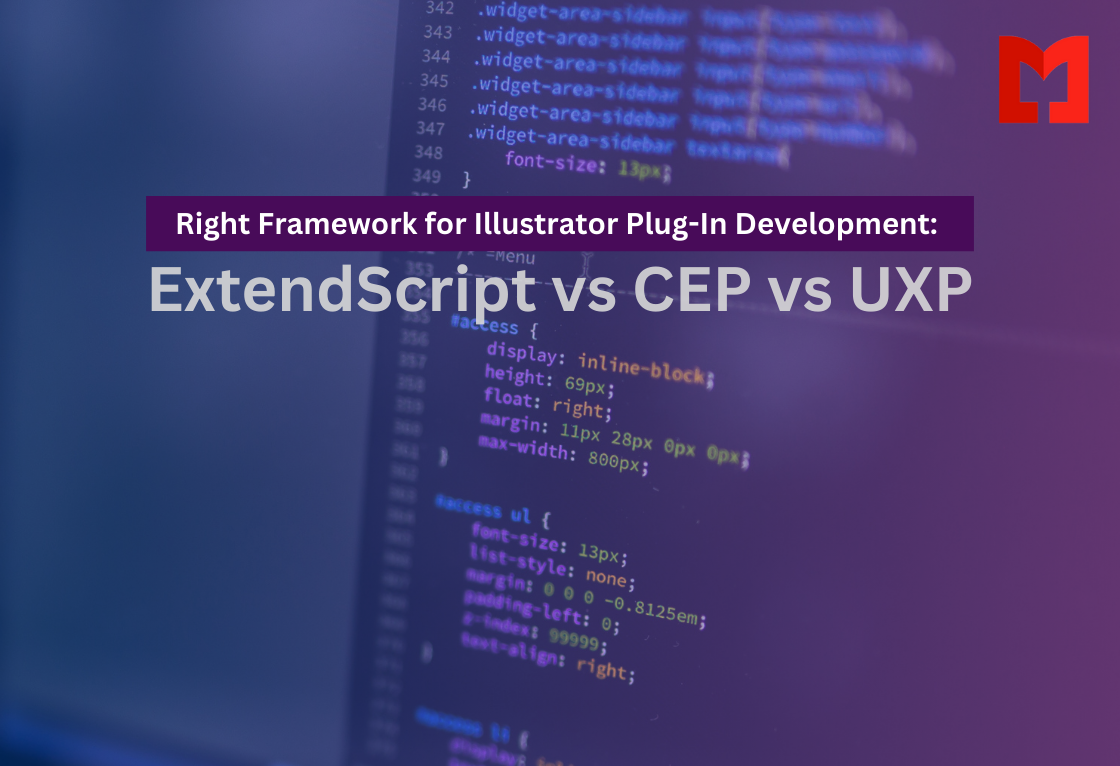 Choosing the Right Framework for Illustrator Plug-In Development: ExtendScript vs CEP vs UXP