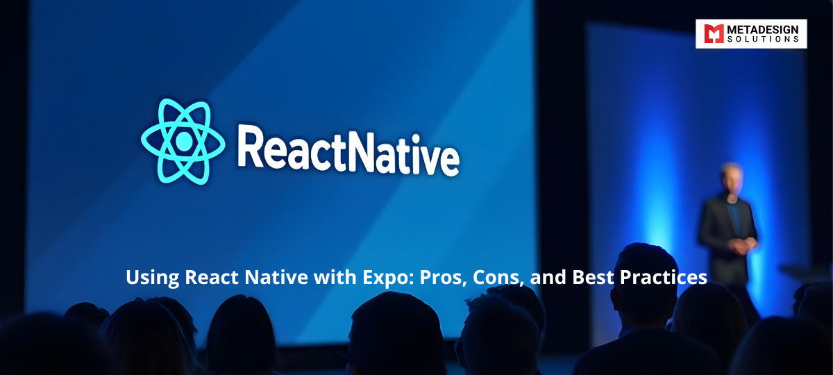 Using React Native With Expo Pros Cons And Best Practices Using React Native With Expo Pros Cons And Best Practices