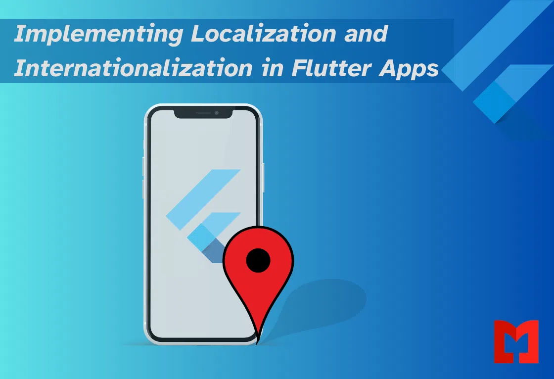 Implementing Localization and Internationalization in Flutter Apps