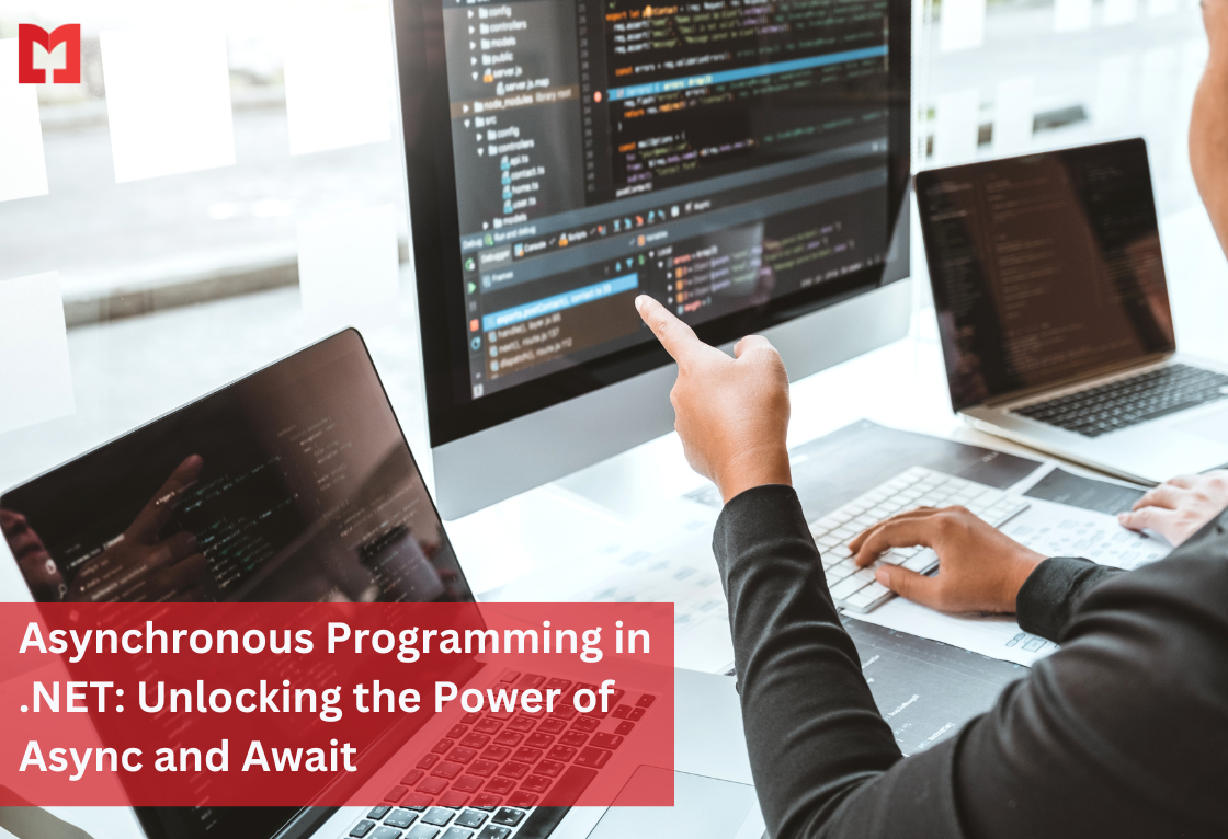 Asynchronous Programming in .NET: Unlocking the Power of Async and Await
