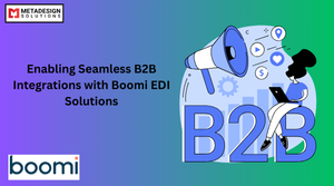 Enabling Seamless B2B Integrations with Boomi EDI Solutions