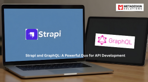 Strapi and GraphQL: A Powerful Duo for API Development