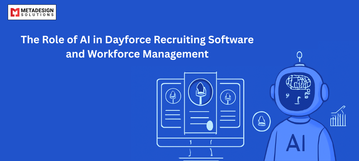 The Role of AI in Dayforce Recruiting Software and Workforce Management