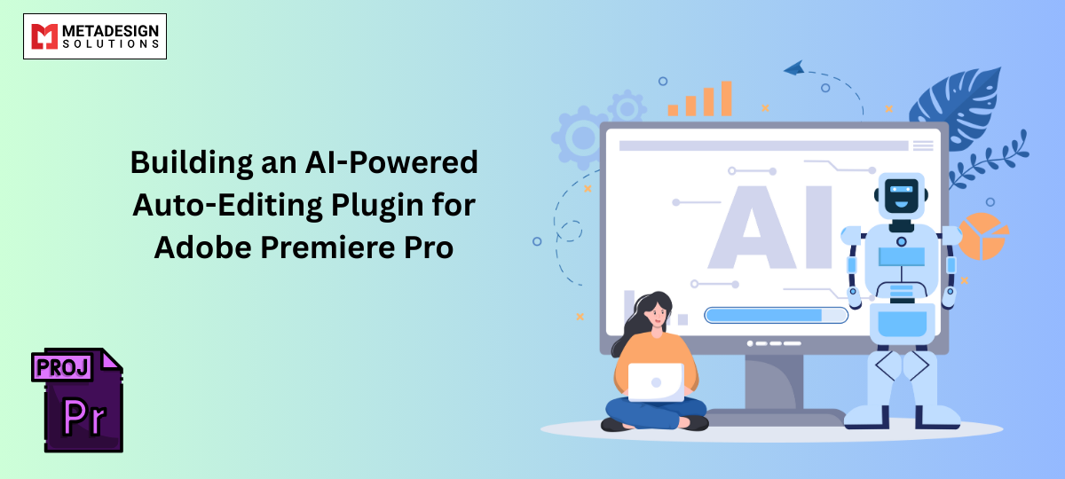 Building an AI-Powered Auto-Editing Plugin for Adobe Premiere Pro
