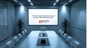 The 5 Best Adobe Plugin Development Partners Globally: Why MetaDesign Leads